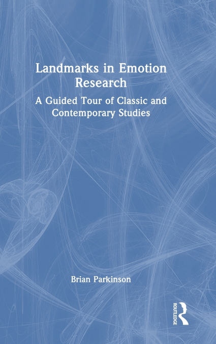 Landmarks in Emotion Research