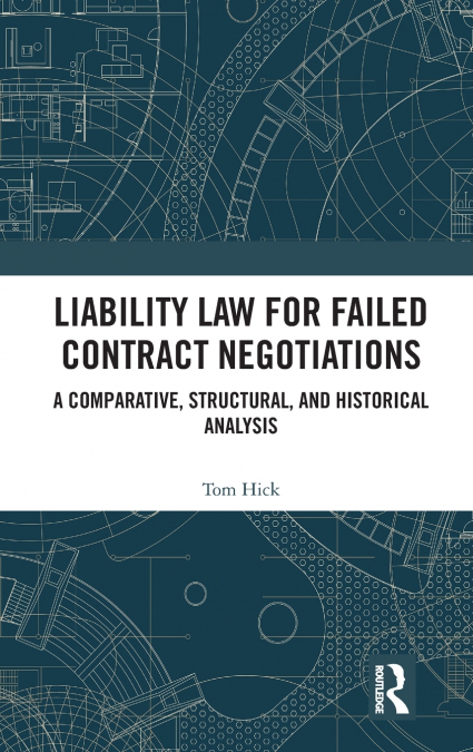 Liability Law for Failed Contract Negotiations