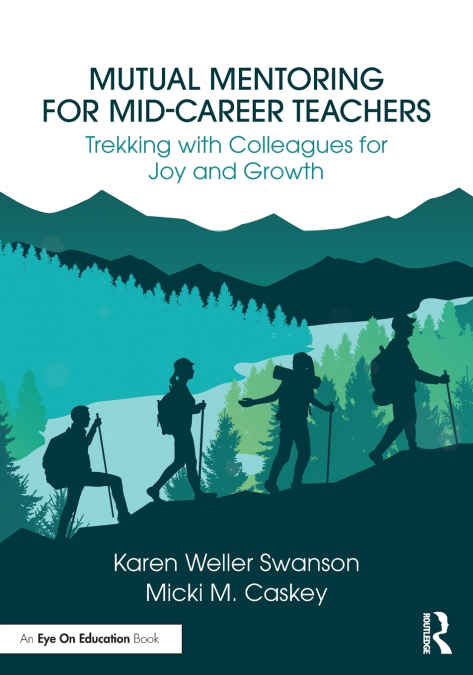Mutual Mentoring for Mid-Career Teachers