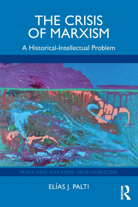 The Crisis of Marxism