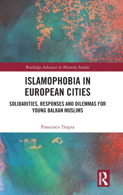 Islamophobia in European Cities