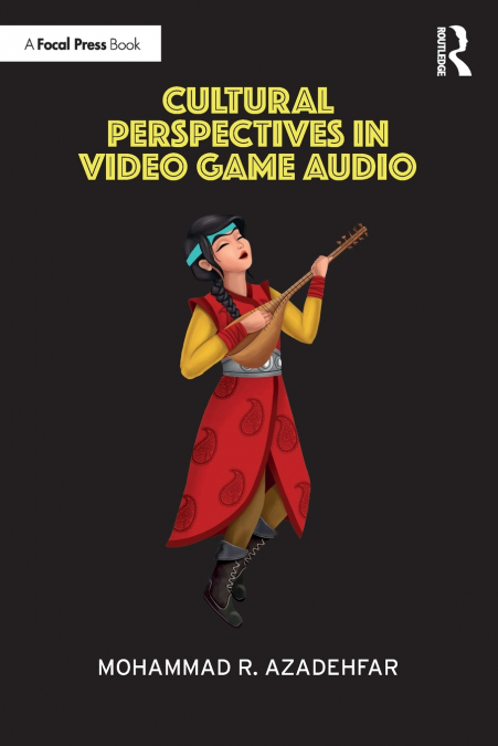 Cultural Perspectives in Video Game Audio