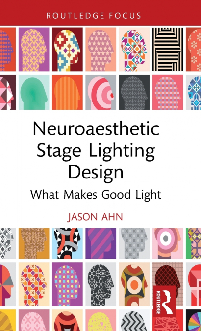 Neuroaesthetic Stage Lighting Design