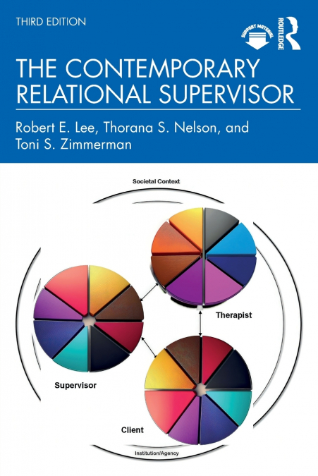 The Contemporary Relational Supervisor