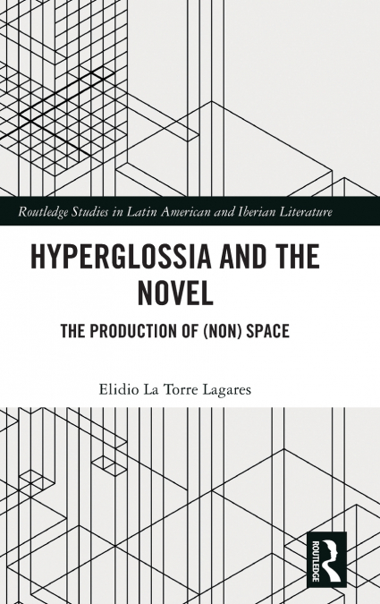 Hyperglossia and the Novel