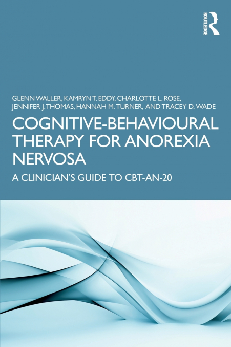 Cognitive-Behavioural Therapy for Anorexia Nervosa