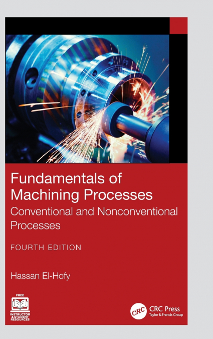Fundamentals of Machining Processes