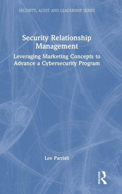 Security Relationship Management