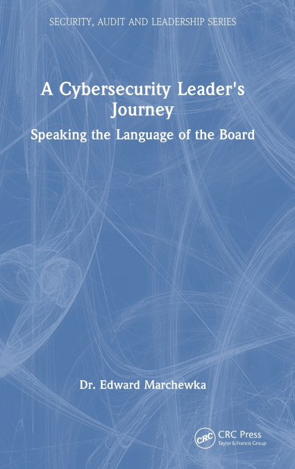 A Cybersecurity Leader’s Journey