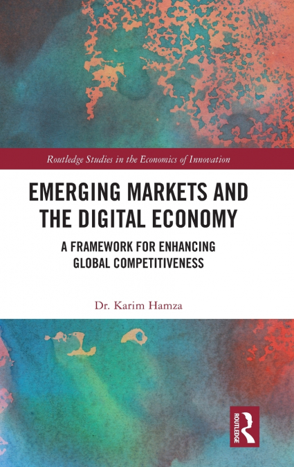 Emerging Markets and the Digital Economy