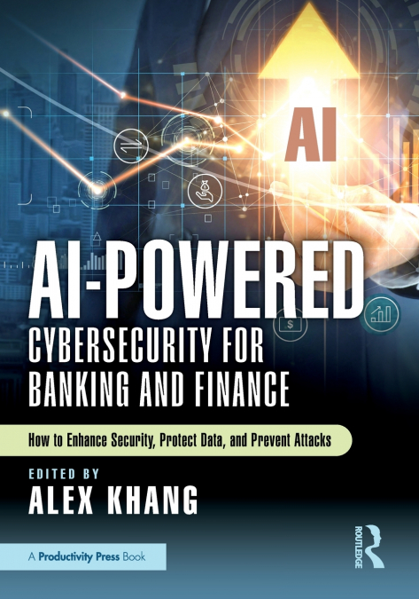 AI-Powered Cybersecurity for Banking and Finance