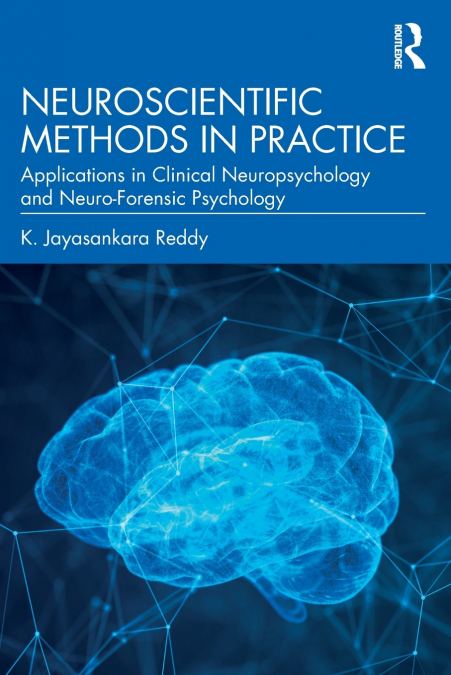 Neuroscientific Methods in Practice