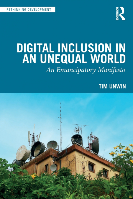Digital Inclusion in an Unequal World