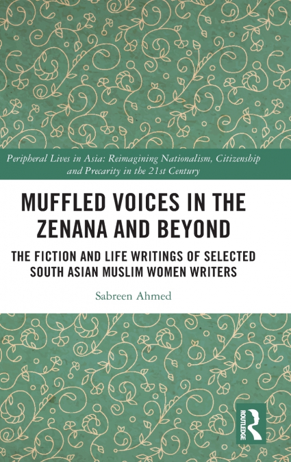 Muffled Voices in the Zenana and Beyond
