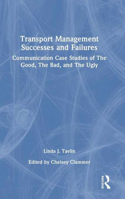 Transport Management Successes and Failures