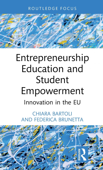 Entrepreneurship Education and Student Empowerment