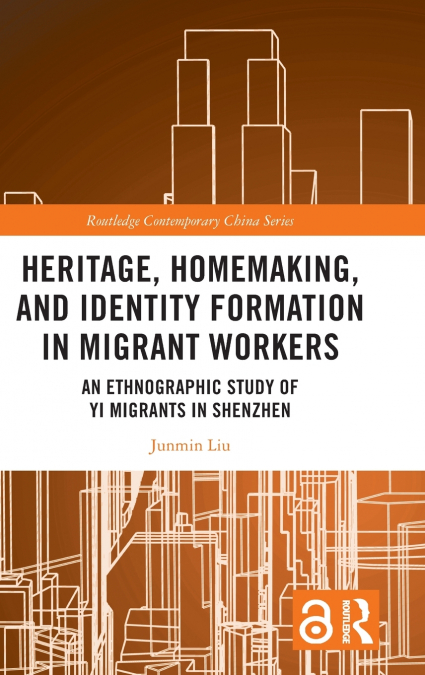 Heritage, Homemaking, and Identity Formation in Migrant Workers