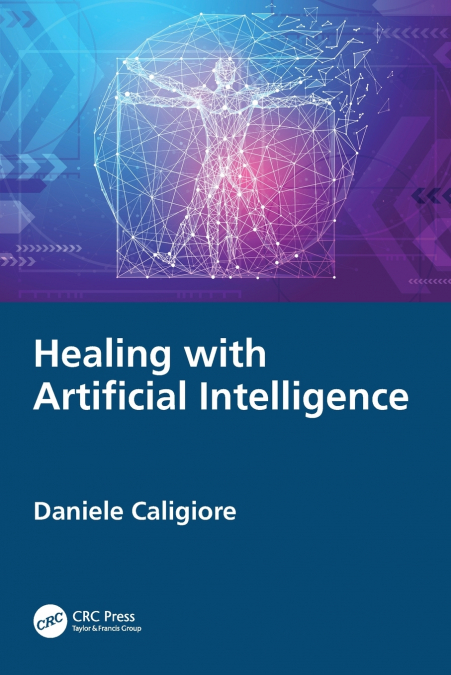 Healing with Artificial Intelligence
