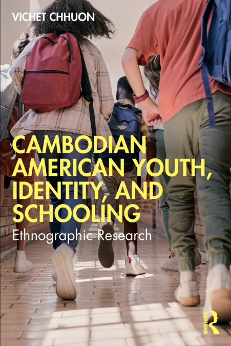 Cambodian American Youth, Identity, and Schooling