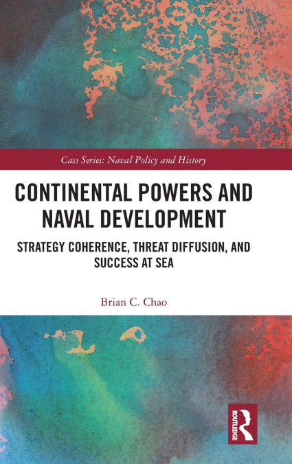 Continental Powers and Naval Development