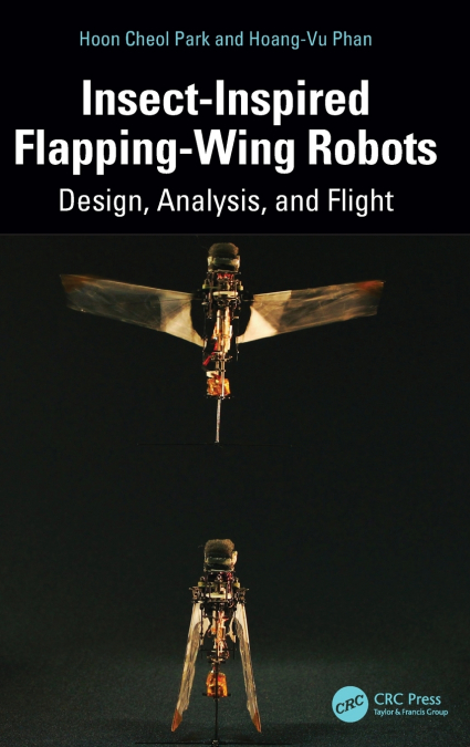 Insect-Inspired Flapping-Wing Robots
