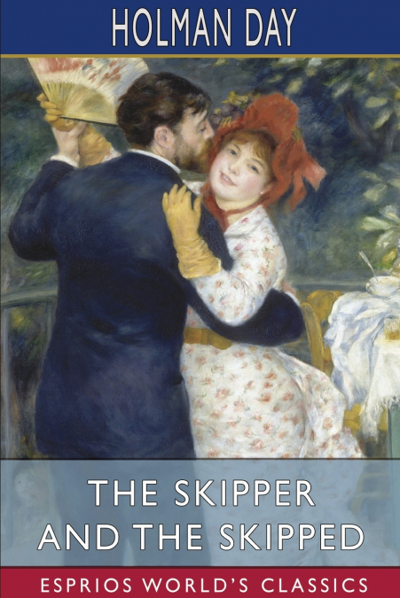 The Skipper and the Skipped (Esprios Classics)