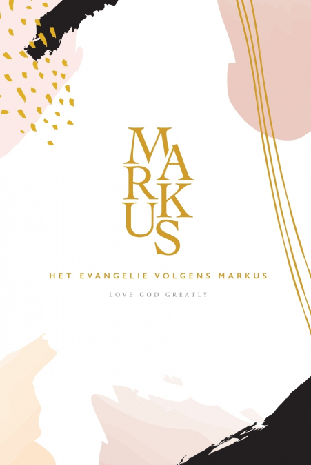 Het Evangelie volgens Markus