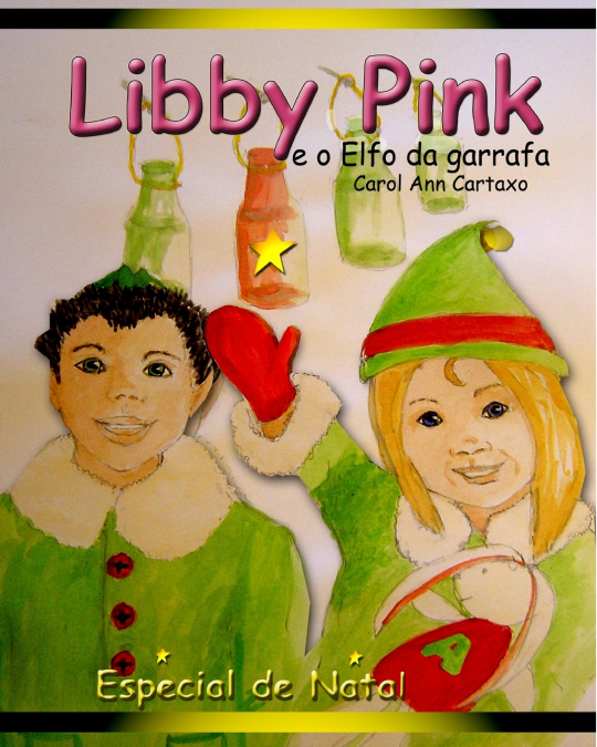 Libby Pink e o Elfo da garrafa