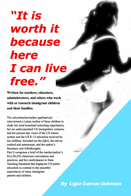 'It is worth it because here I can live free.'