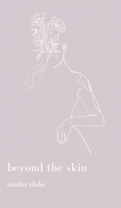 beyond the skin