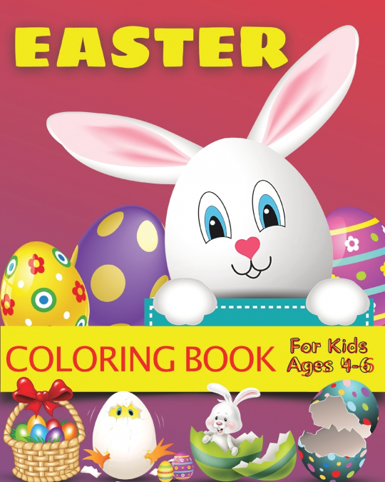 Easter Coloring Book for Kids Ages 4-6