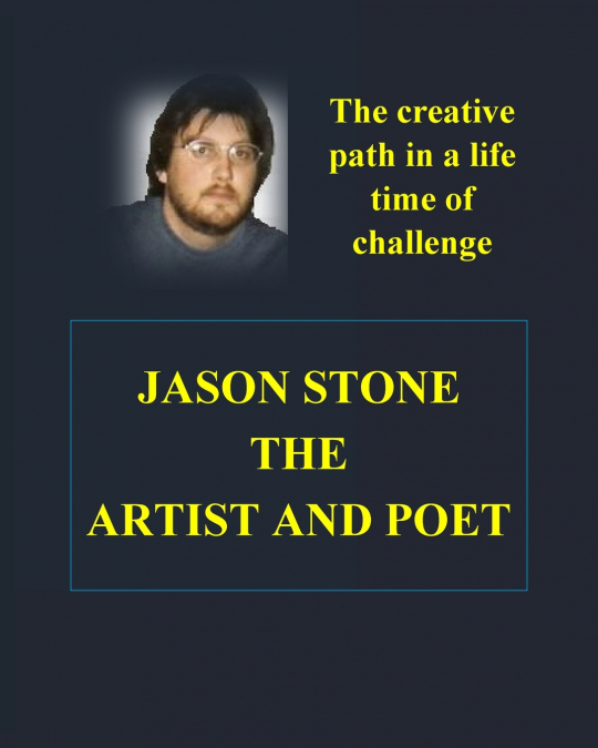 Jason Stone’s Artistic Creations