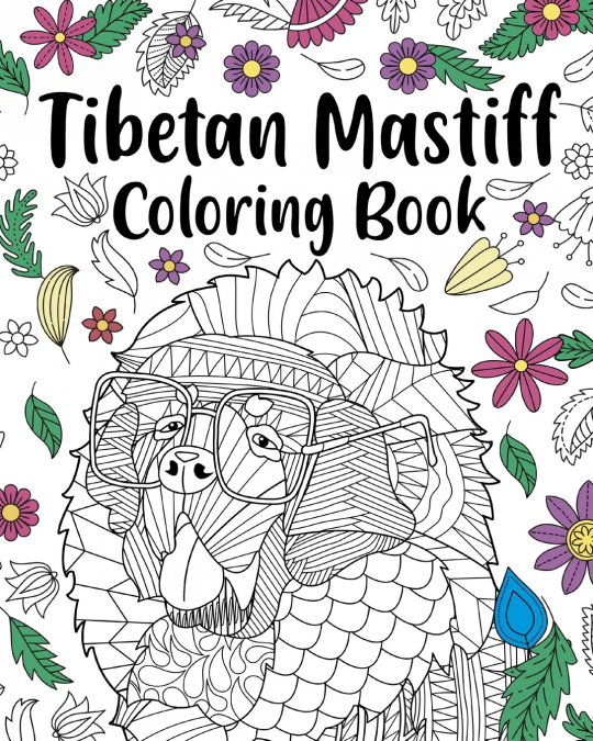 Tibetan Mastiff Coloring Book