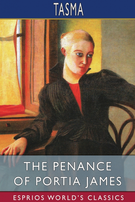 The Penance of Portia James (Esprios Classics)