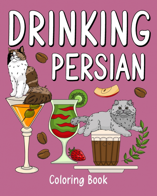 Drinking Persian Coloring Book