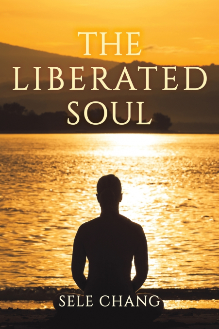 The Liberated Soul