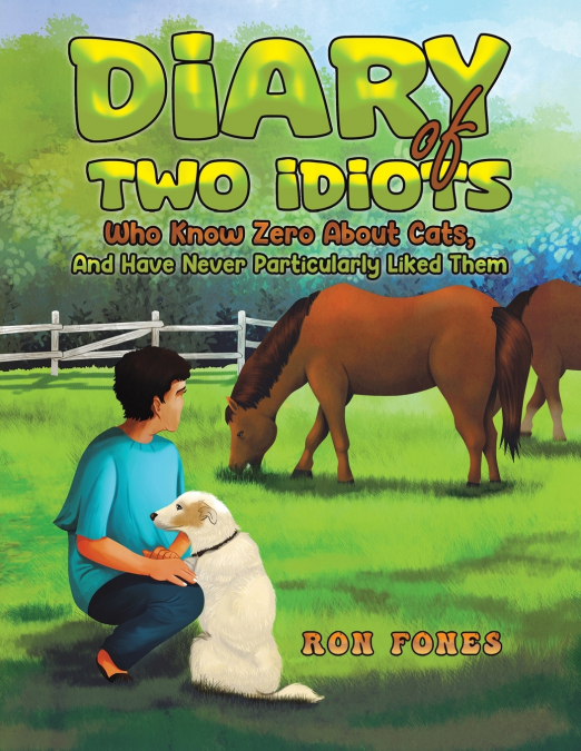 Diary of Two Idiots Who Know Zero About Cats, And Have Never Particularly Liked Them.