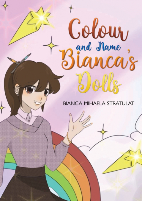 Colour and Name Bianca’s Dolls