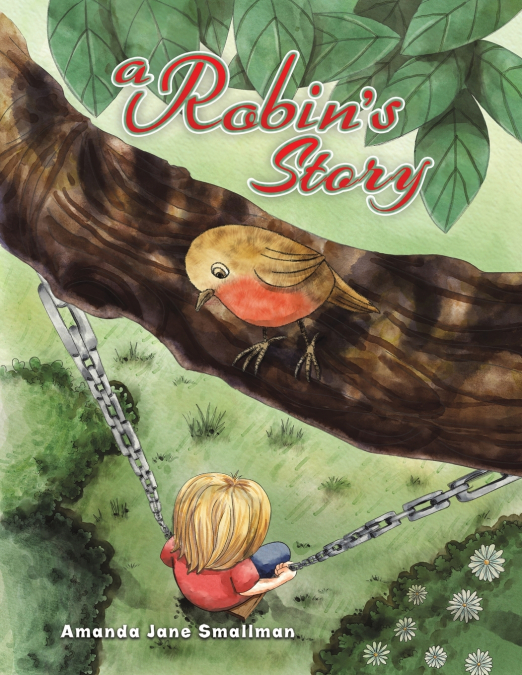 A Robin’s Story