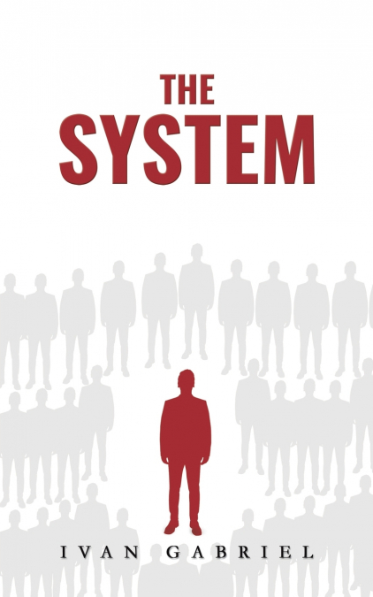 The System