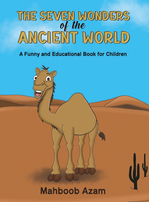 The Seven Wonders of the Ancient World