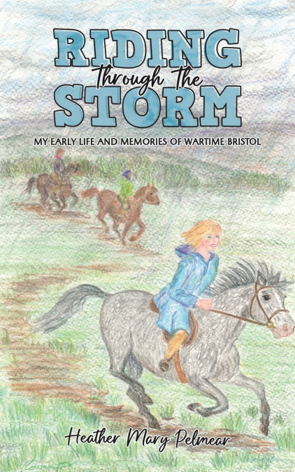 Riding Through the Storm