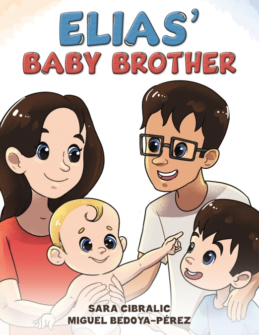 Elias’ Baby Brother