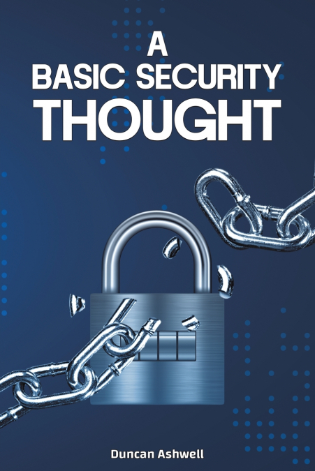 A Basic Security Thought