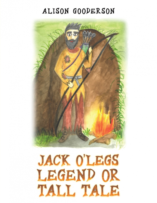 Jack O’Legs - Legend or Tall Tale