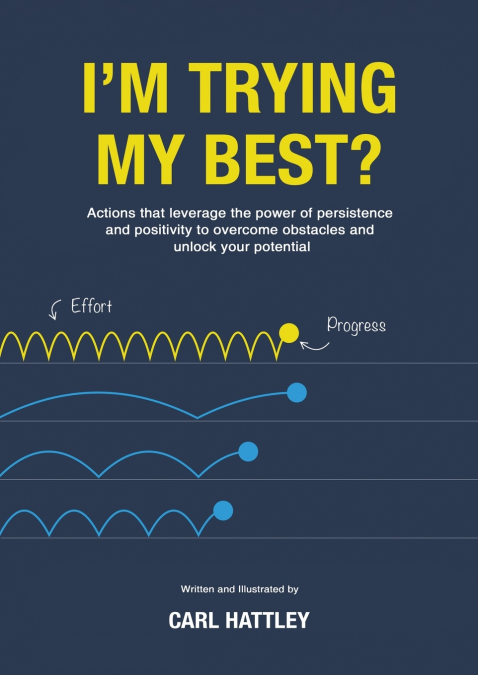 I’m Trying My Best?