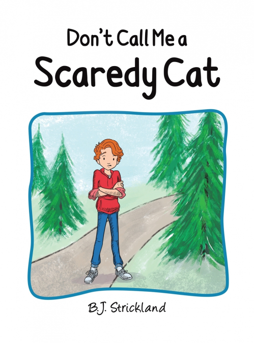 Don’t Call Me a Scaredy Cat