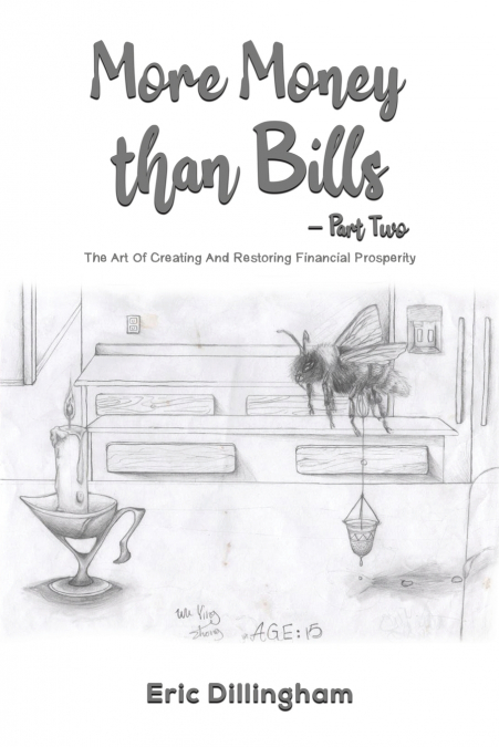 More Money than Bills - Part Two