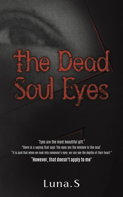 The Dead Soul Eyes