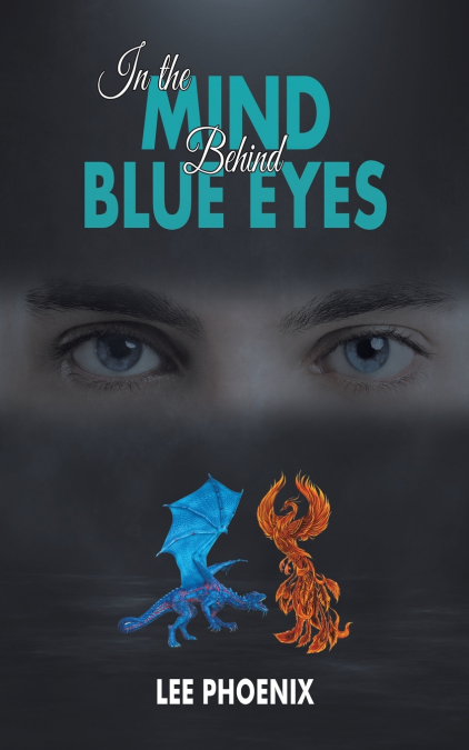 In the Mind, Behind Blue Eyes